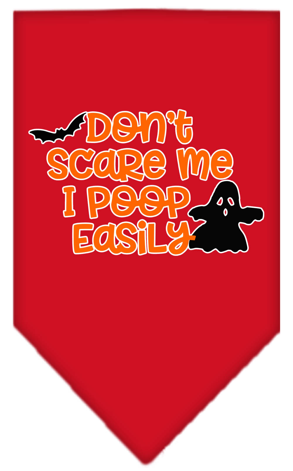 Don't Scare Me, Poops Easily Screen Print Bandana Red Small